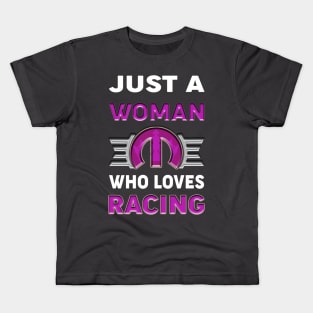 Just a woman who loves racing Kids T-Shirt